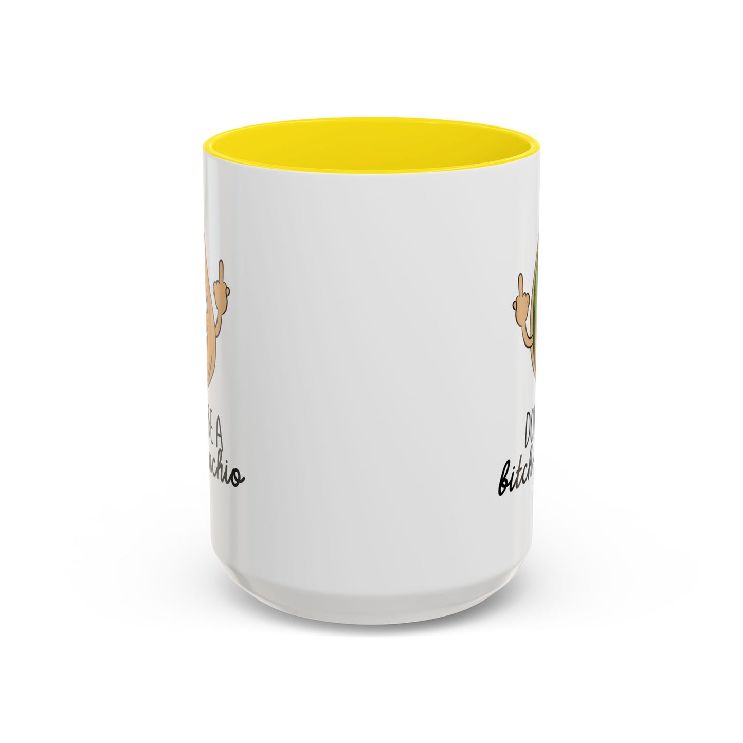 Adult Mug - Don't Be A Bitch-Stachio