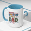 Father's Day Mug - Dad Brave Warrior
