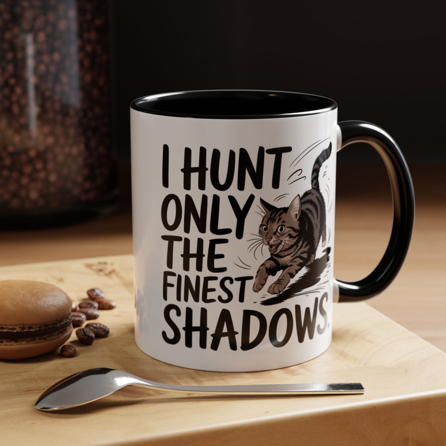 Animal Mug - I Only Hunt The Finest Shadows