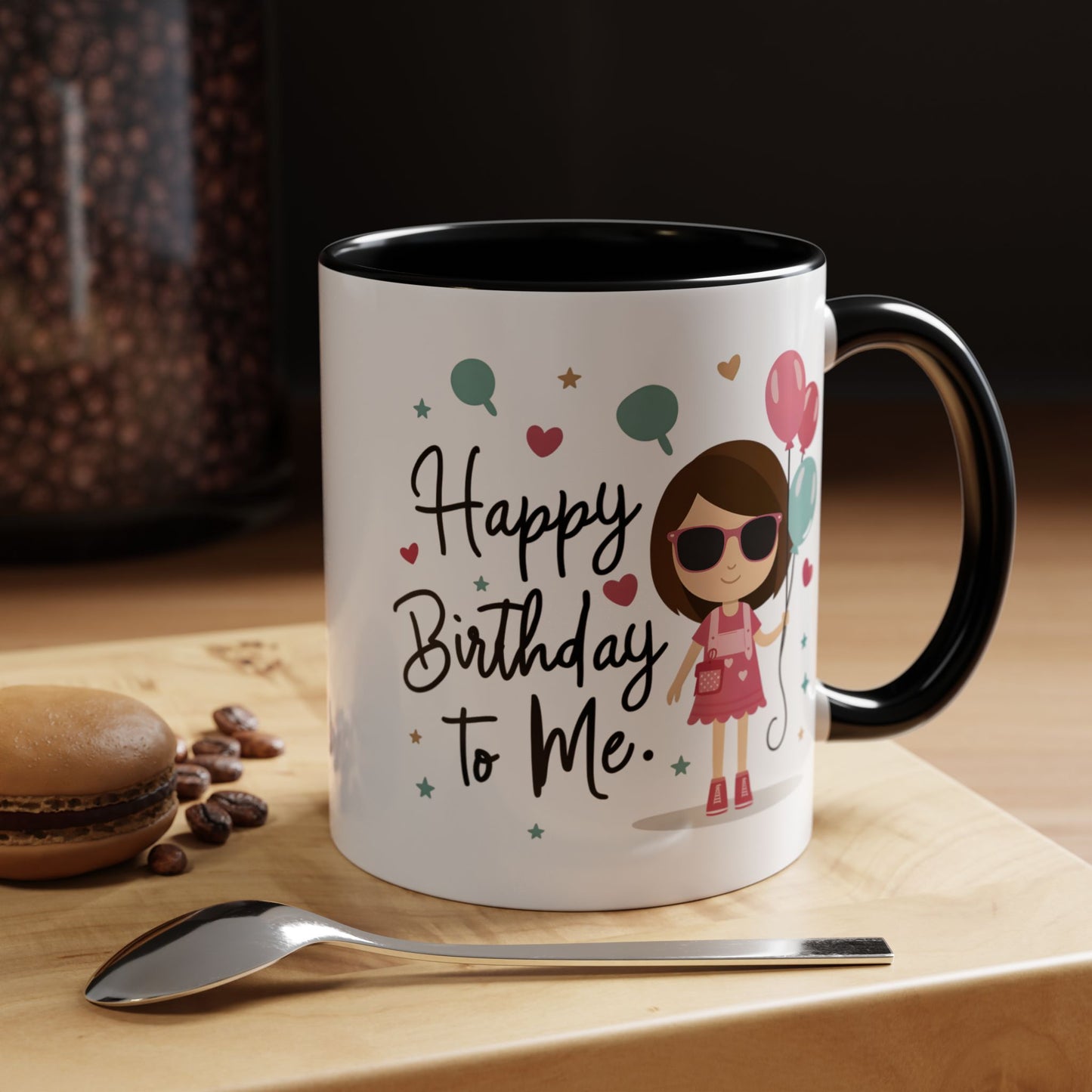 Birthday Mug - Happy Birthday To Me