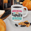 Humor Mug - If You Met My Family