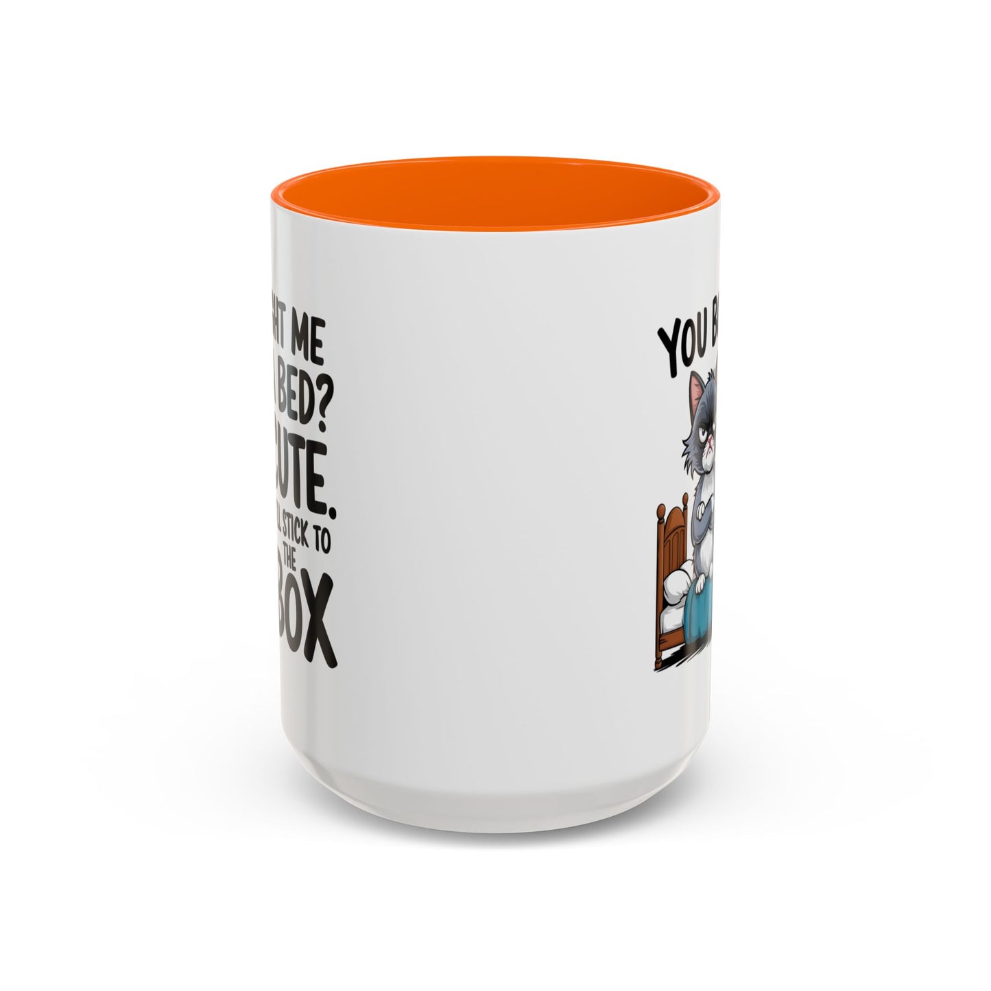 Animal Mug - You Bought Me a Bed?