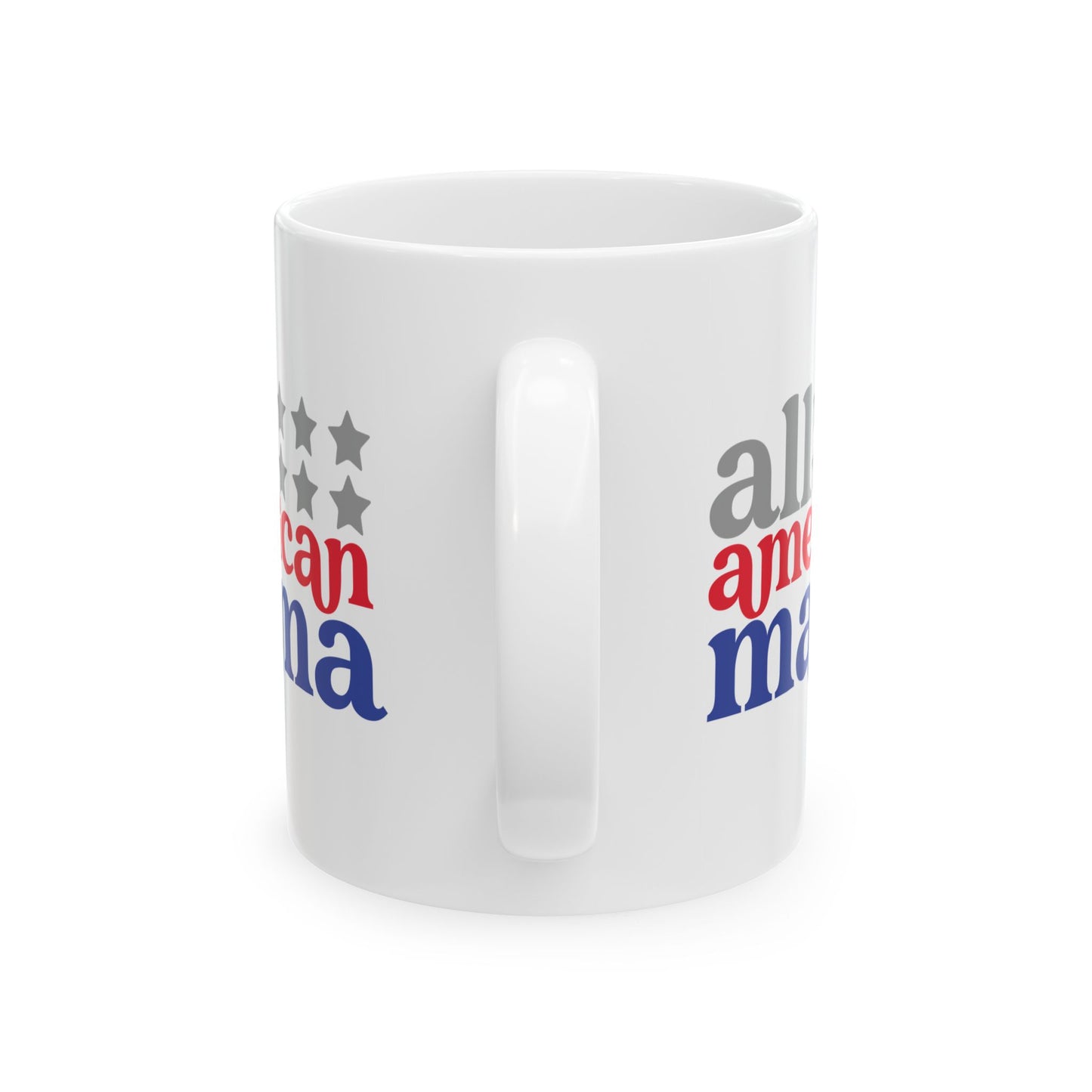 4th of July Mug - All American Mama Stars