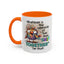 Humor Mug - Whatever Is The Opposite of Has Their Shit Together