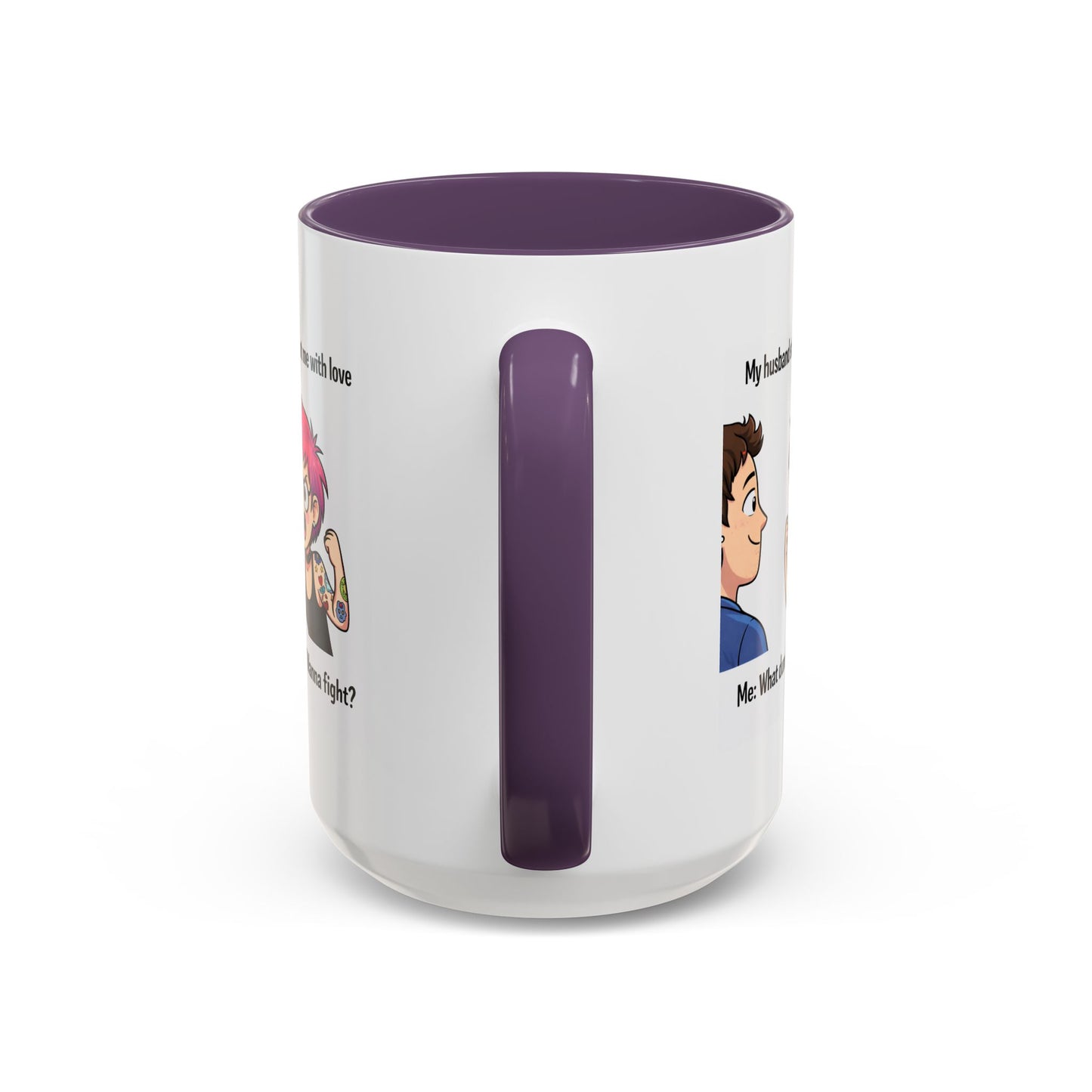 Humor Mug - My Husband