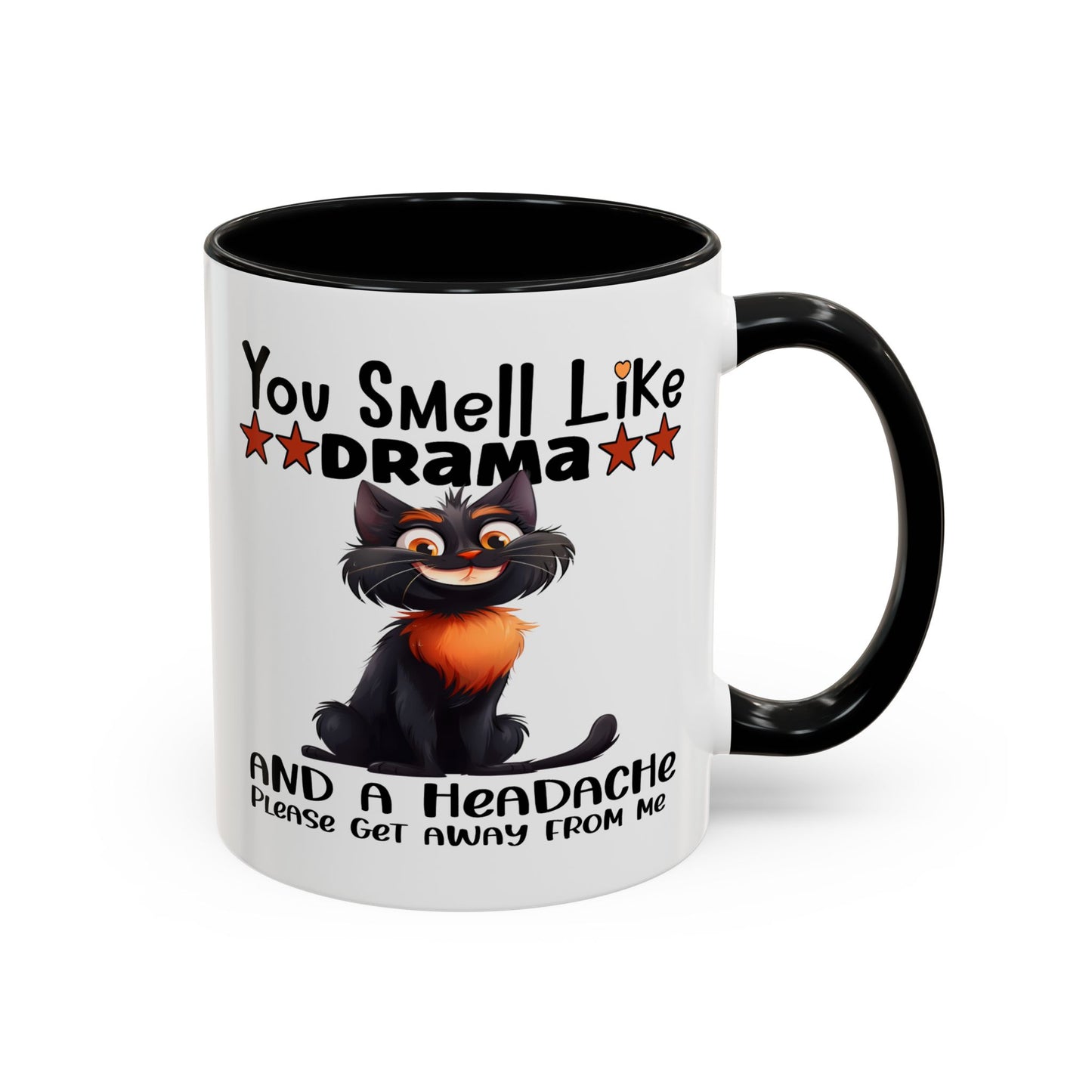 Humor Mug - You Smell Like Drama