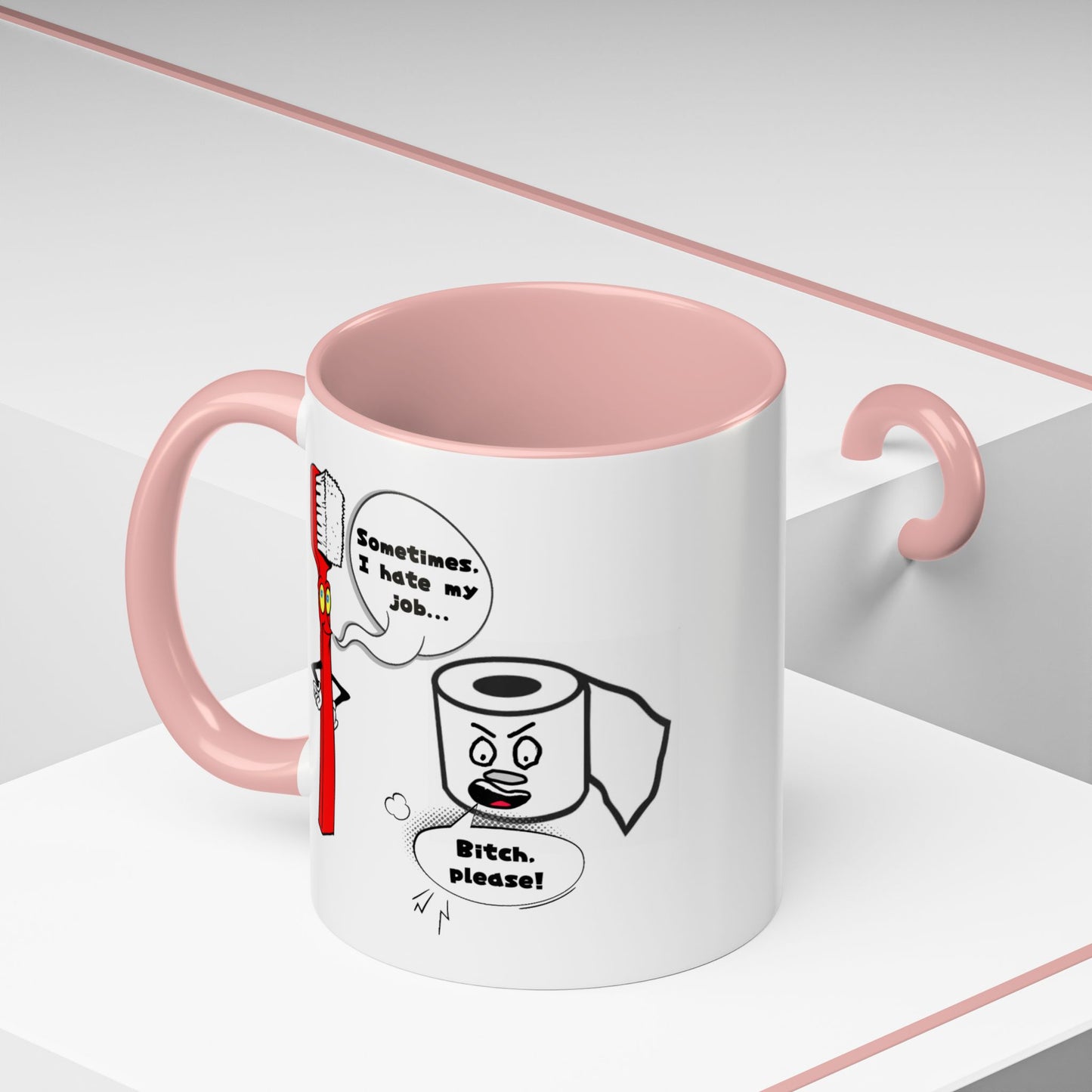 Humor Mug - Sometimes I Hate My Job