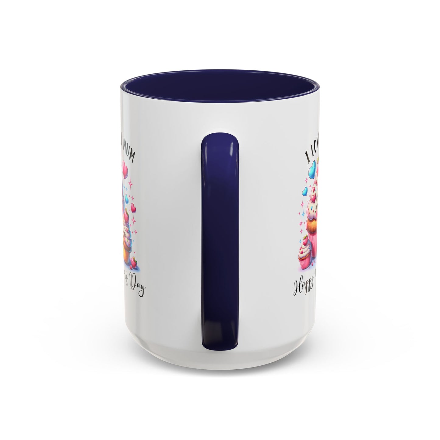 Mother's Day Mug - I Love You Mum