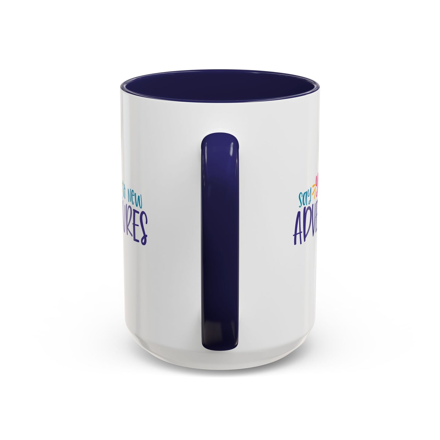 Adventure Mug - Say Yes To New Adventures