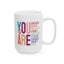 Motivation Mug - You Are Enough Colorful
