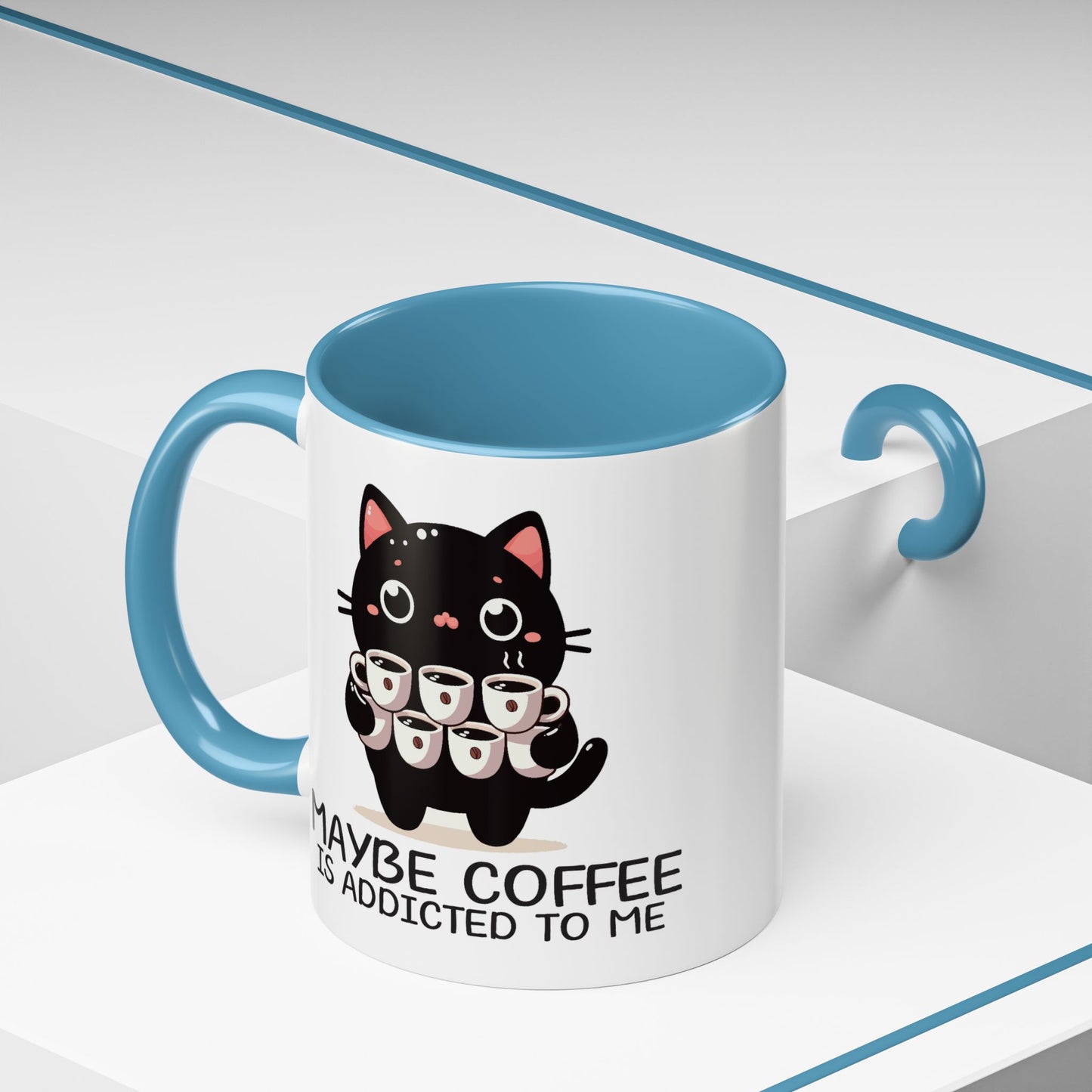 Animal Mug - Maybe Coffee is Addicted To Me