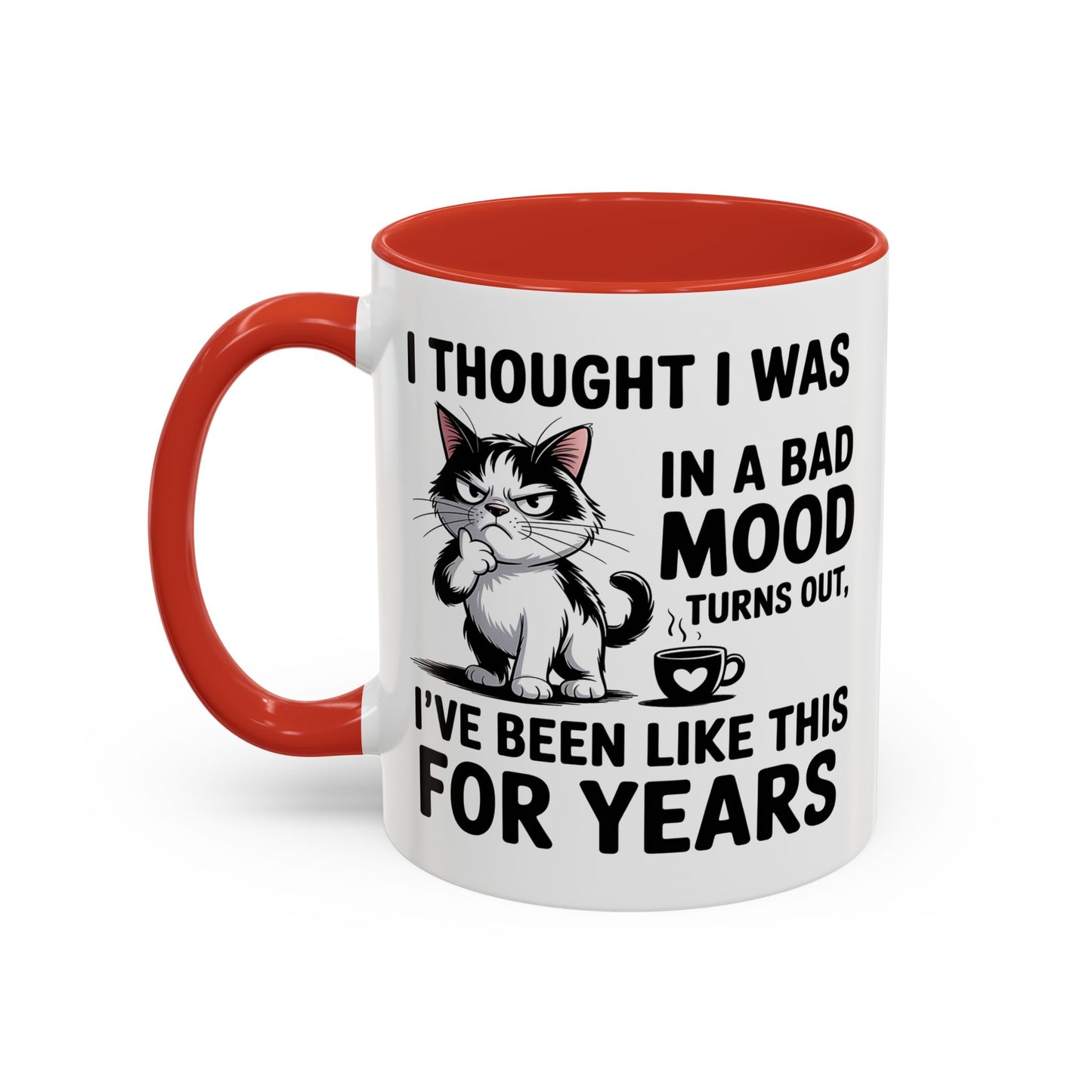 Animal Mug - I Thought I Was In a Bad Mood
