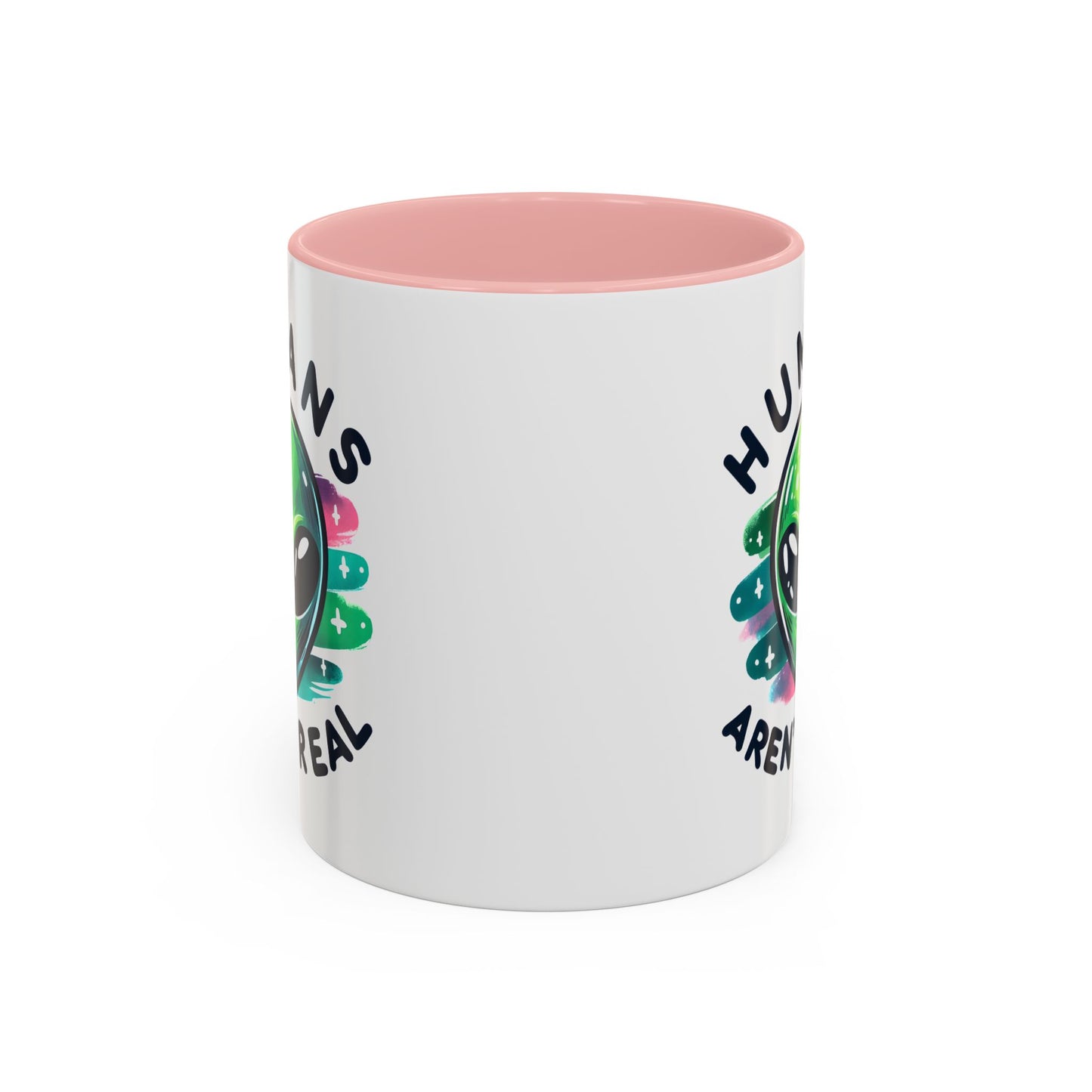 Alien Mug - Humans Aren't Real