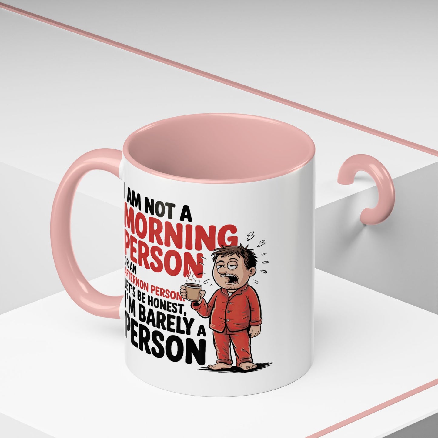 Adult Mug - I'm Not a Morning Person