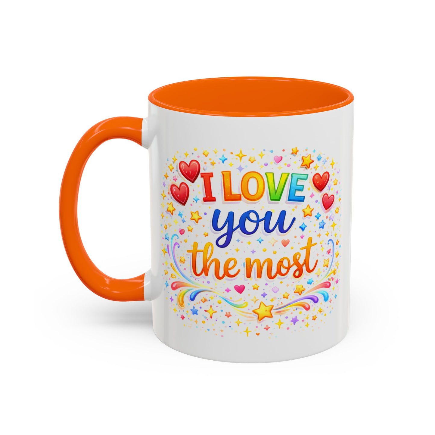 Anniversary Mug - I Love You The Most