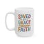 Religious Mug - Save By Grace