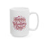 Valentine's Day Mug - Happy Whimsical