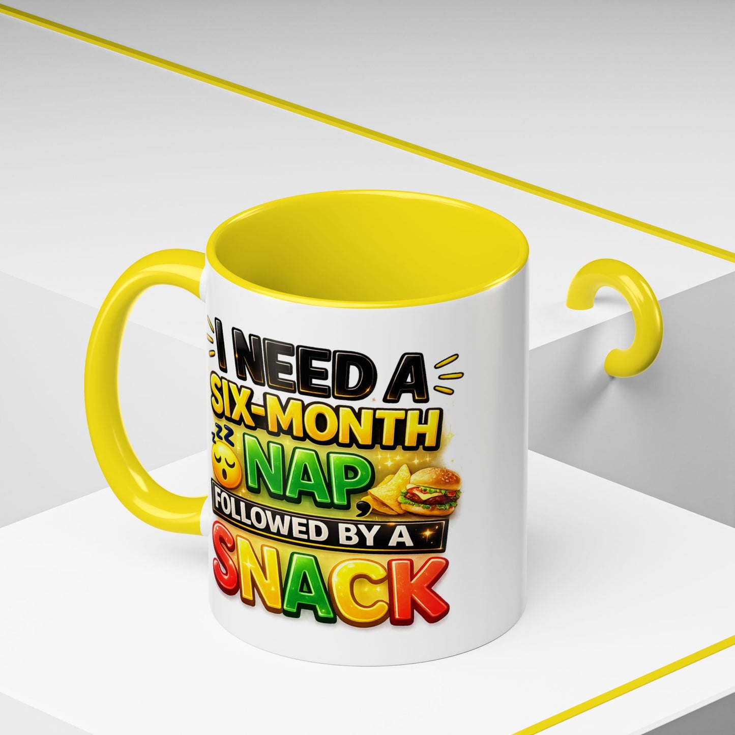 Humor Mug - I Need a Six Month Nap
