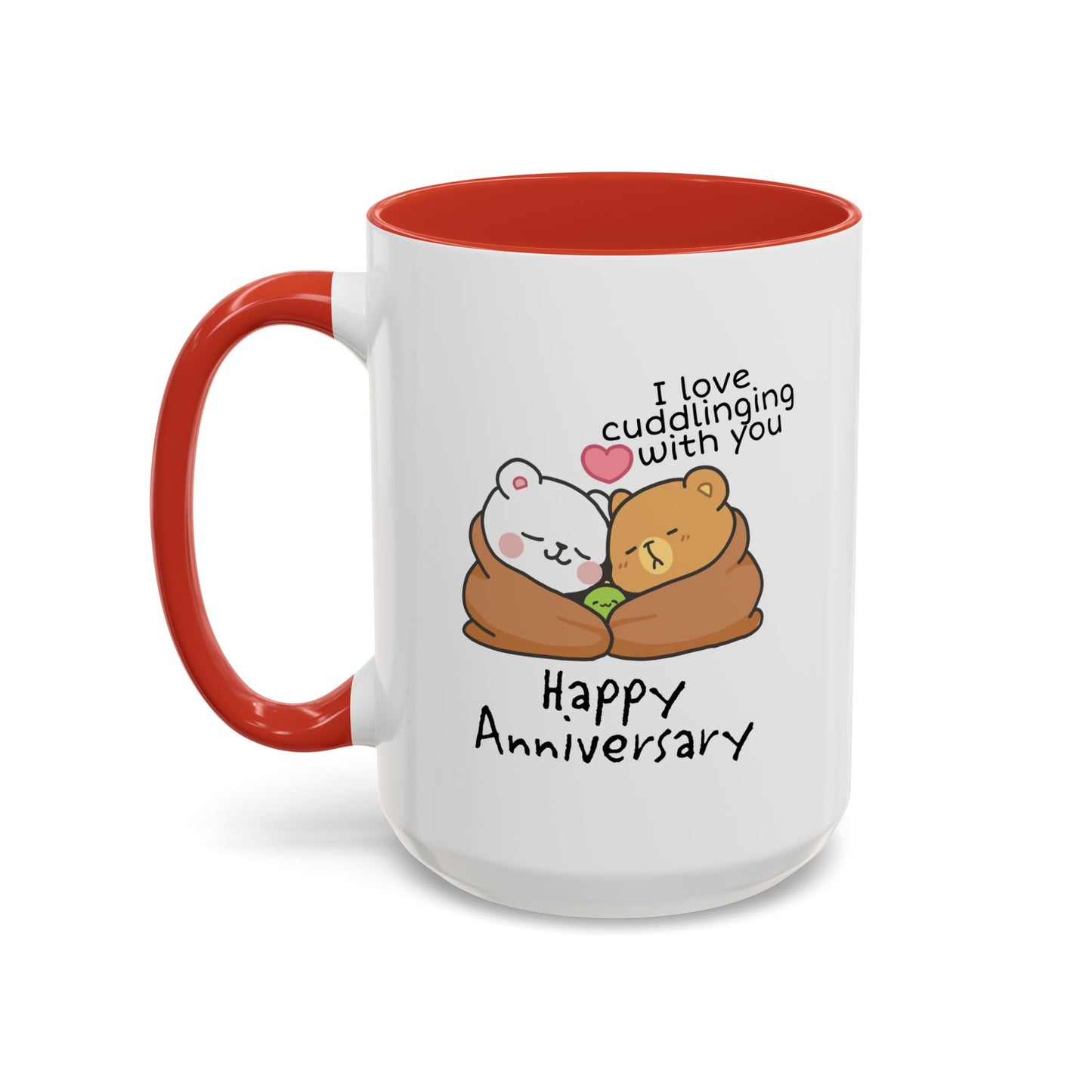 Anniversary Mug - I Love Cuddling With You