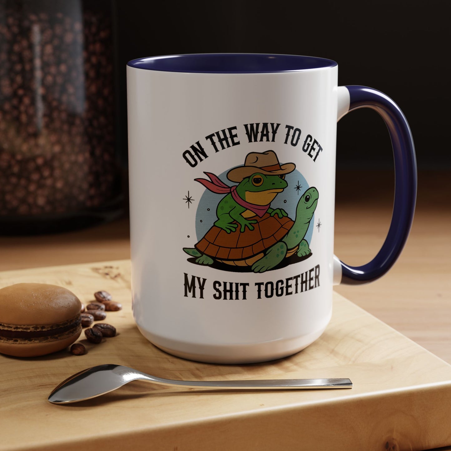 Humor Mug - On My Way to Get My Shit Toghether