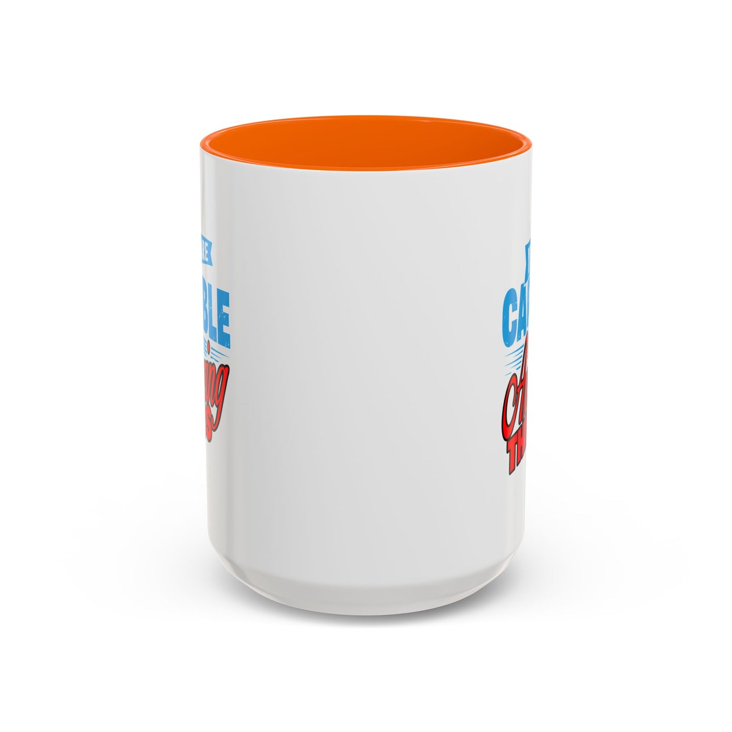 Motivation Mug - You Are Capable of Amazing Things