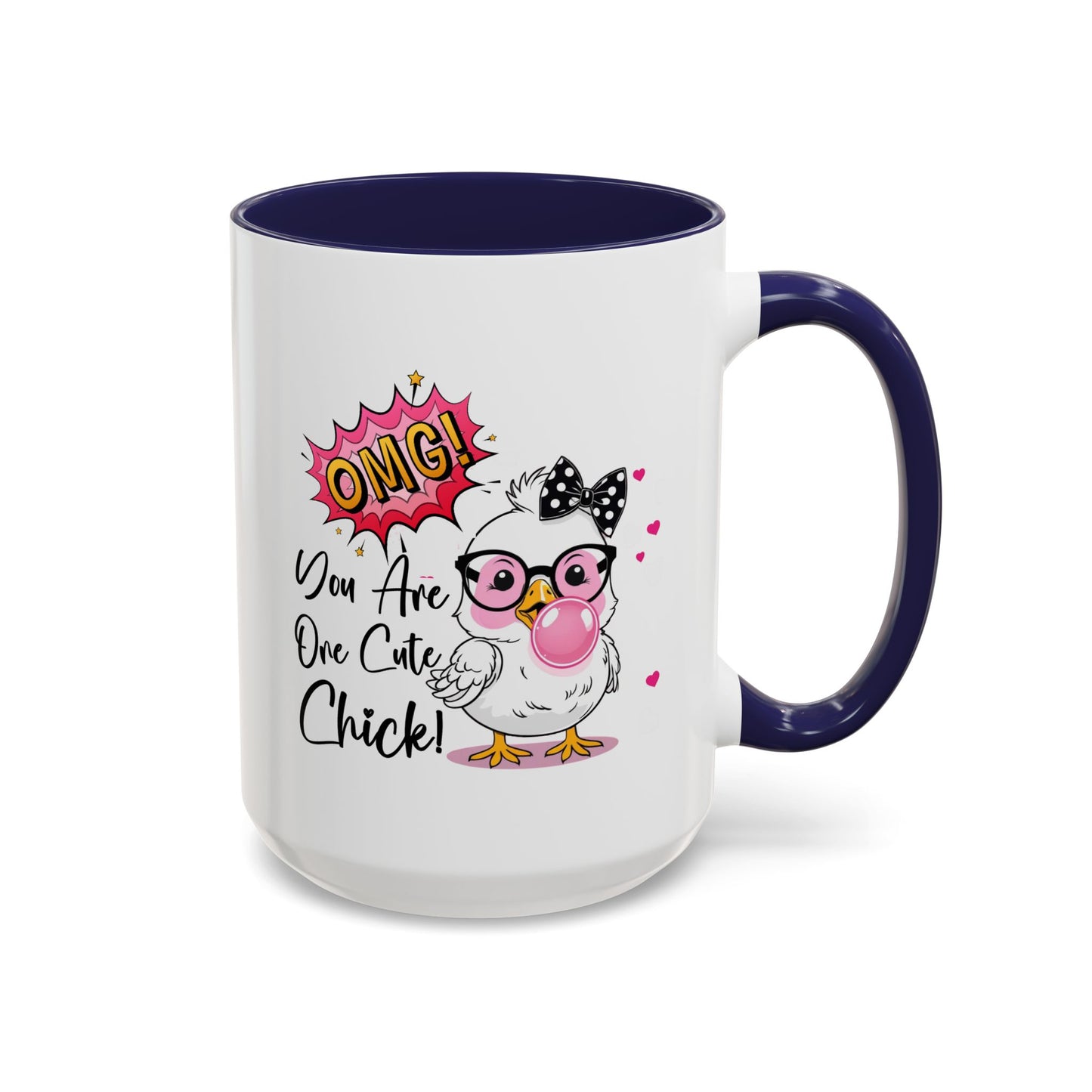 Humor Mug - OMG You're So Cute