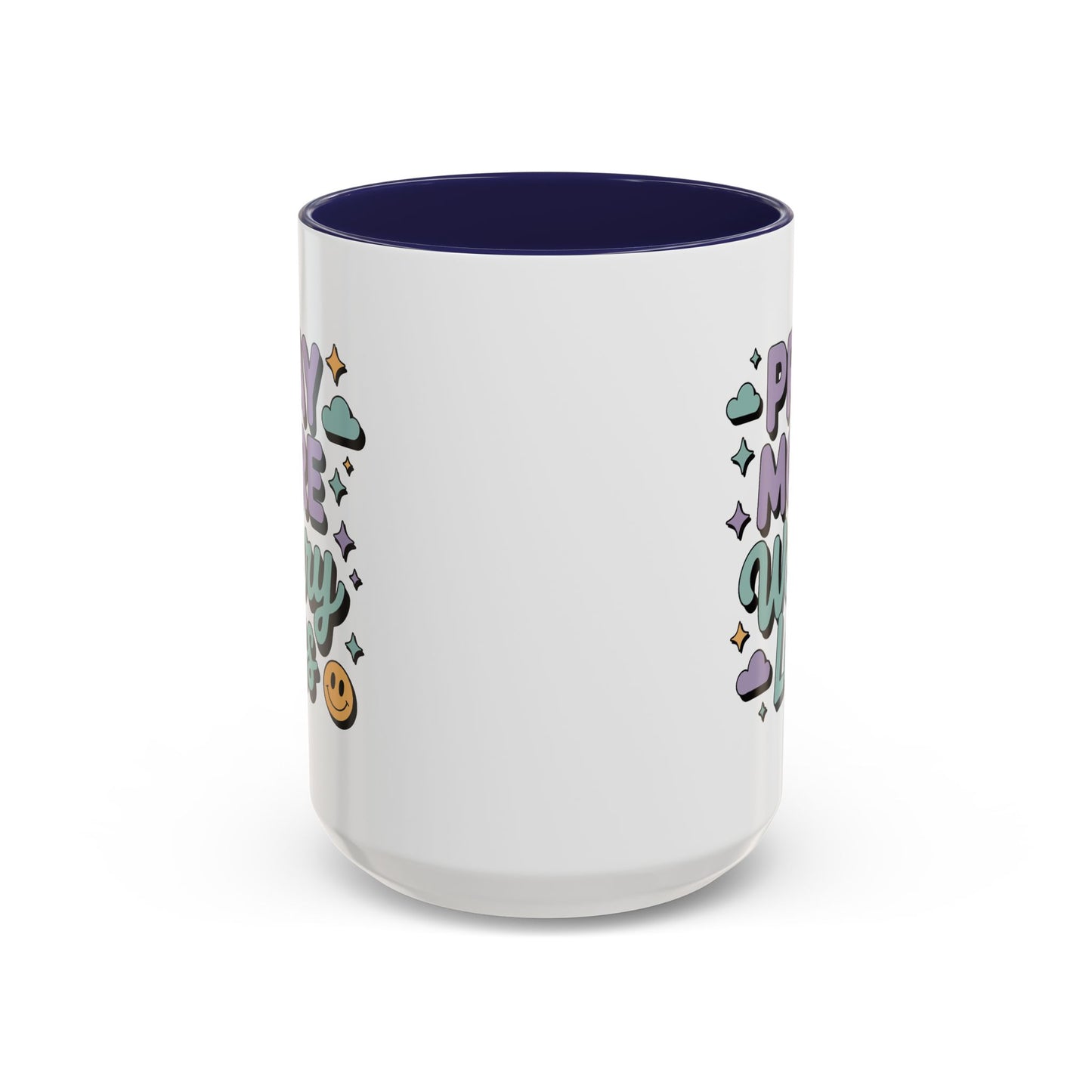 Motivation Mug - Pray More Worry Less
