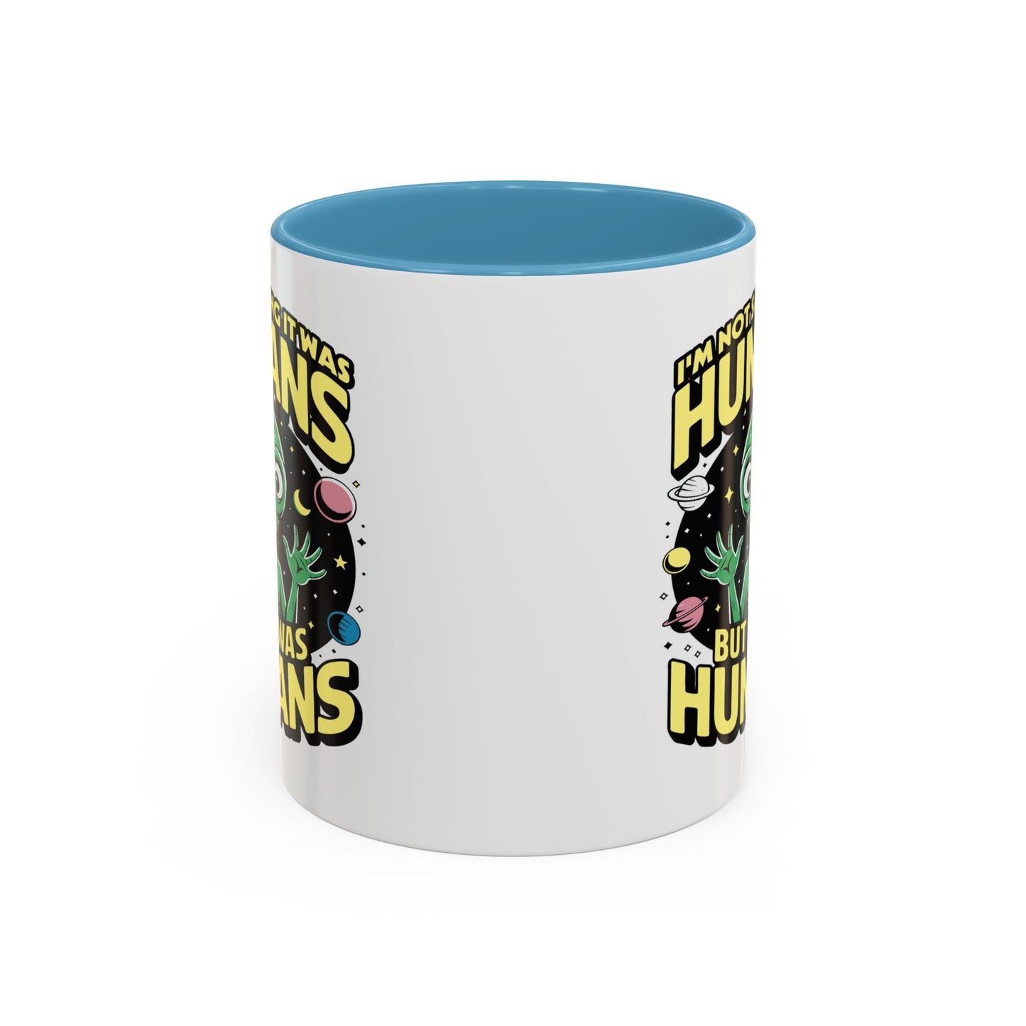 Alien Mug - I'm Not Saying