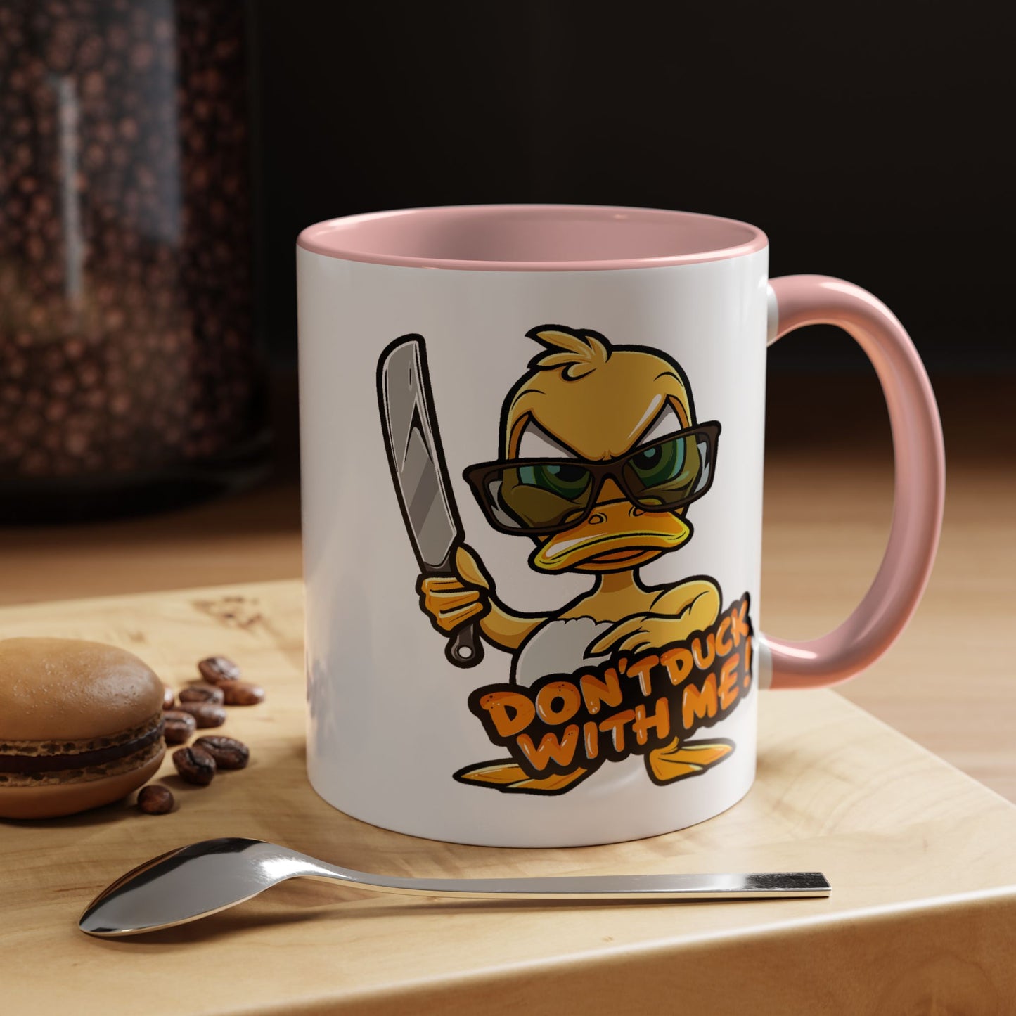 Humor Mug - Don't Duck With Me