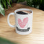 Anniversary Mug - I Love You Now & Forever!