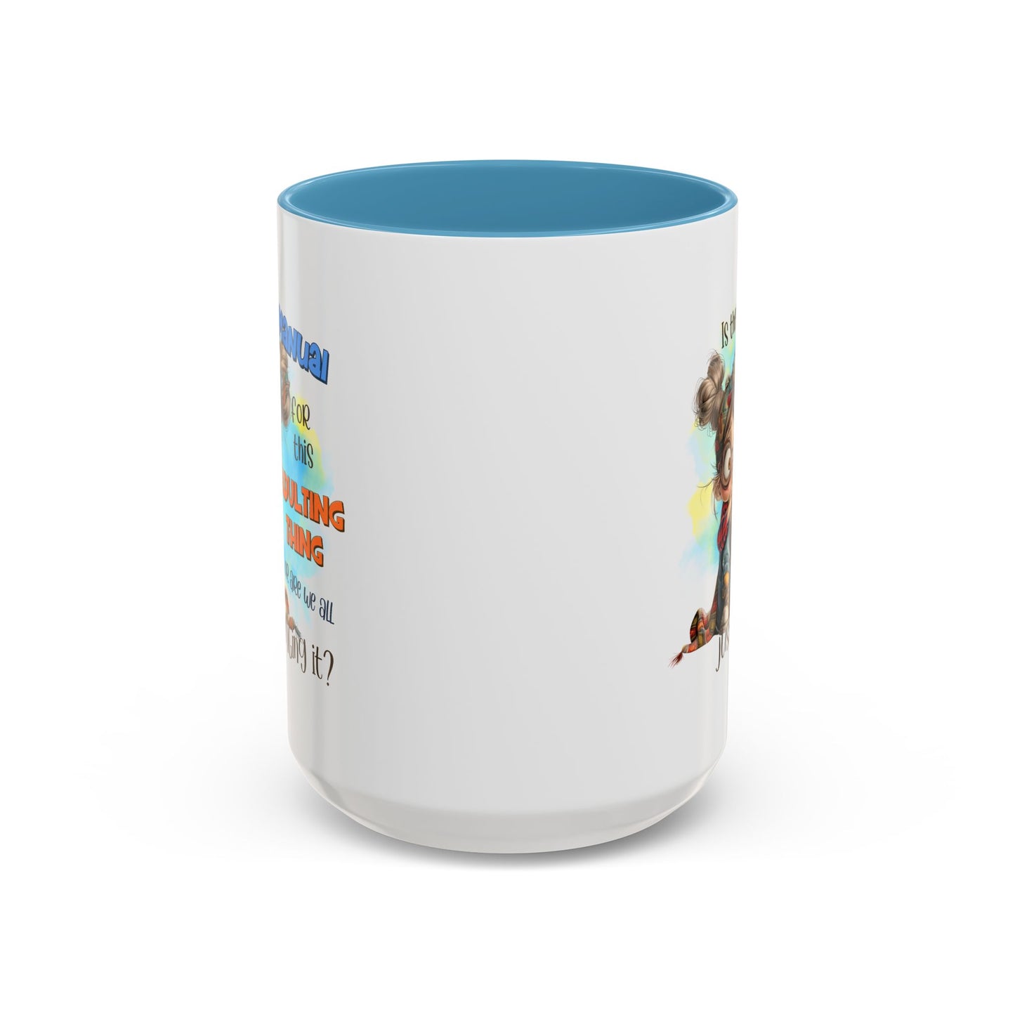Adult Mug - Is There a Manual