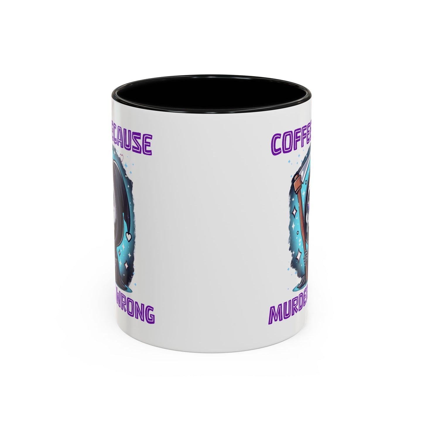 Humor Mug - Coffee Because Murder is Wrong