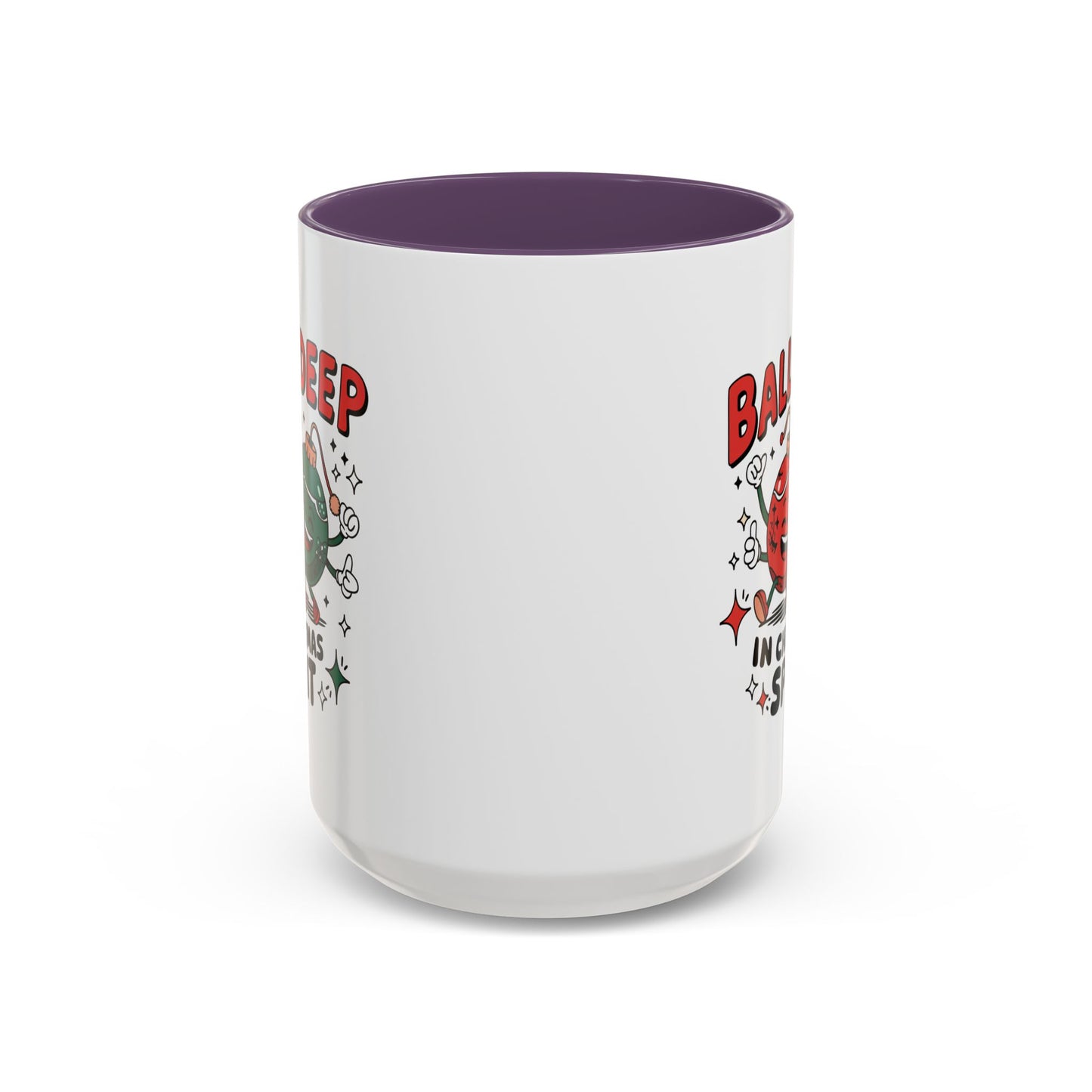 Adult Mug - Balls Deep in Christmas Spirit