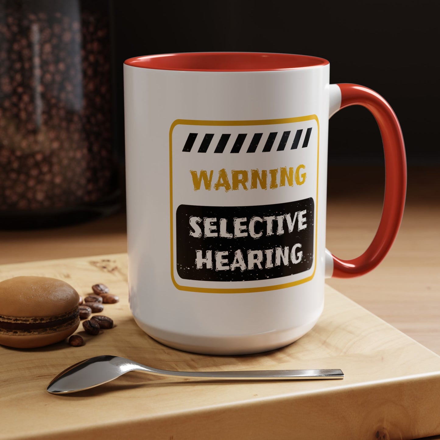 Humor Mug - Warning Selective Hearing