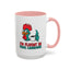 Humor Mug - I'm Fluent In Fowl Language