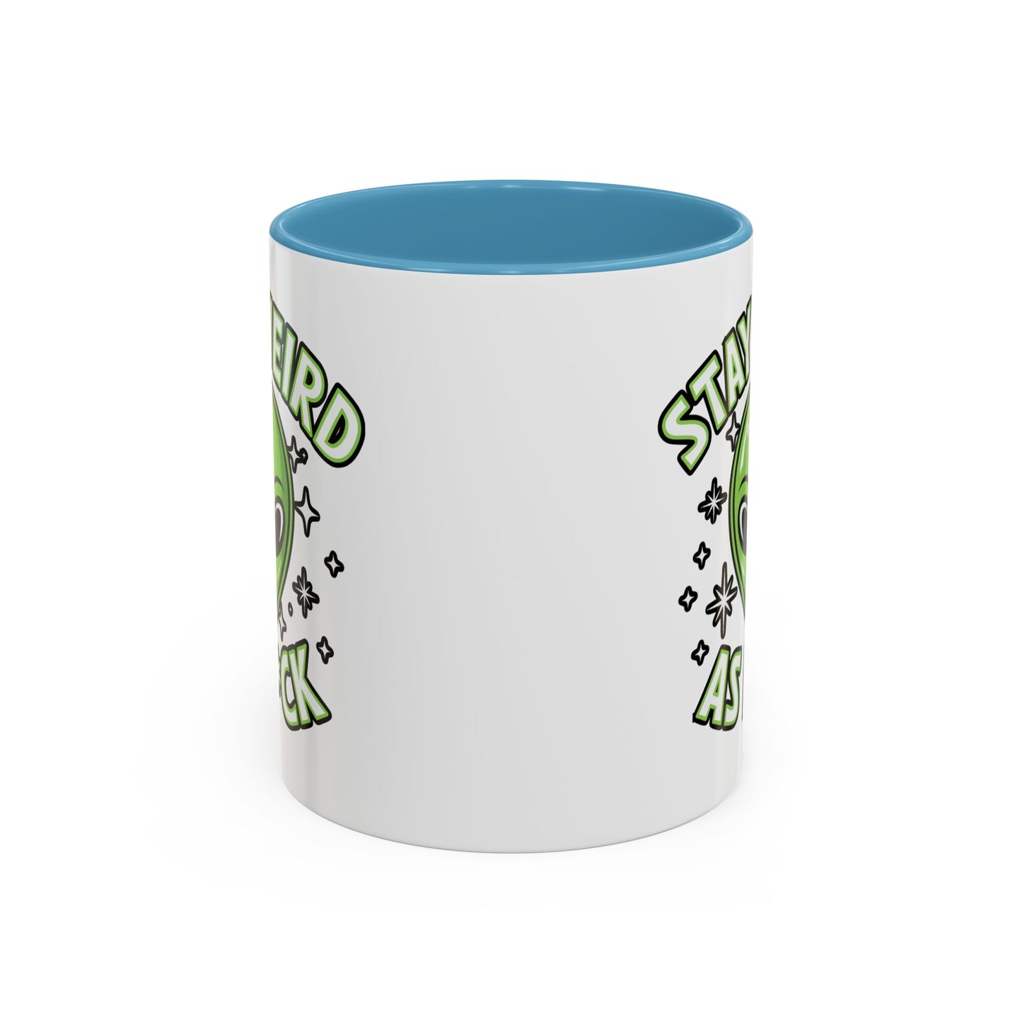 Alien Mug - Stay Weird As F*ck