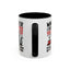 Humor Mug - Whatever I Did to Piss You Off