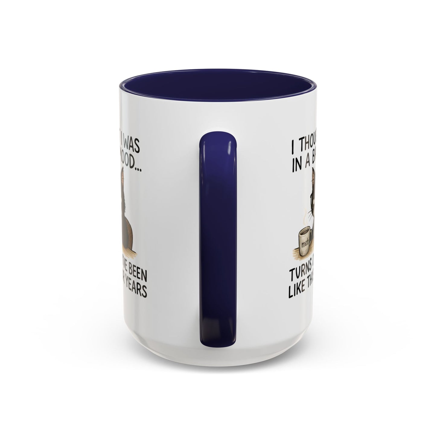 Animal Mug - I Thought I Was In a Bad Mood