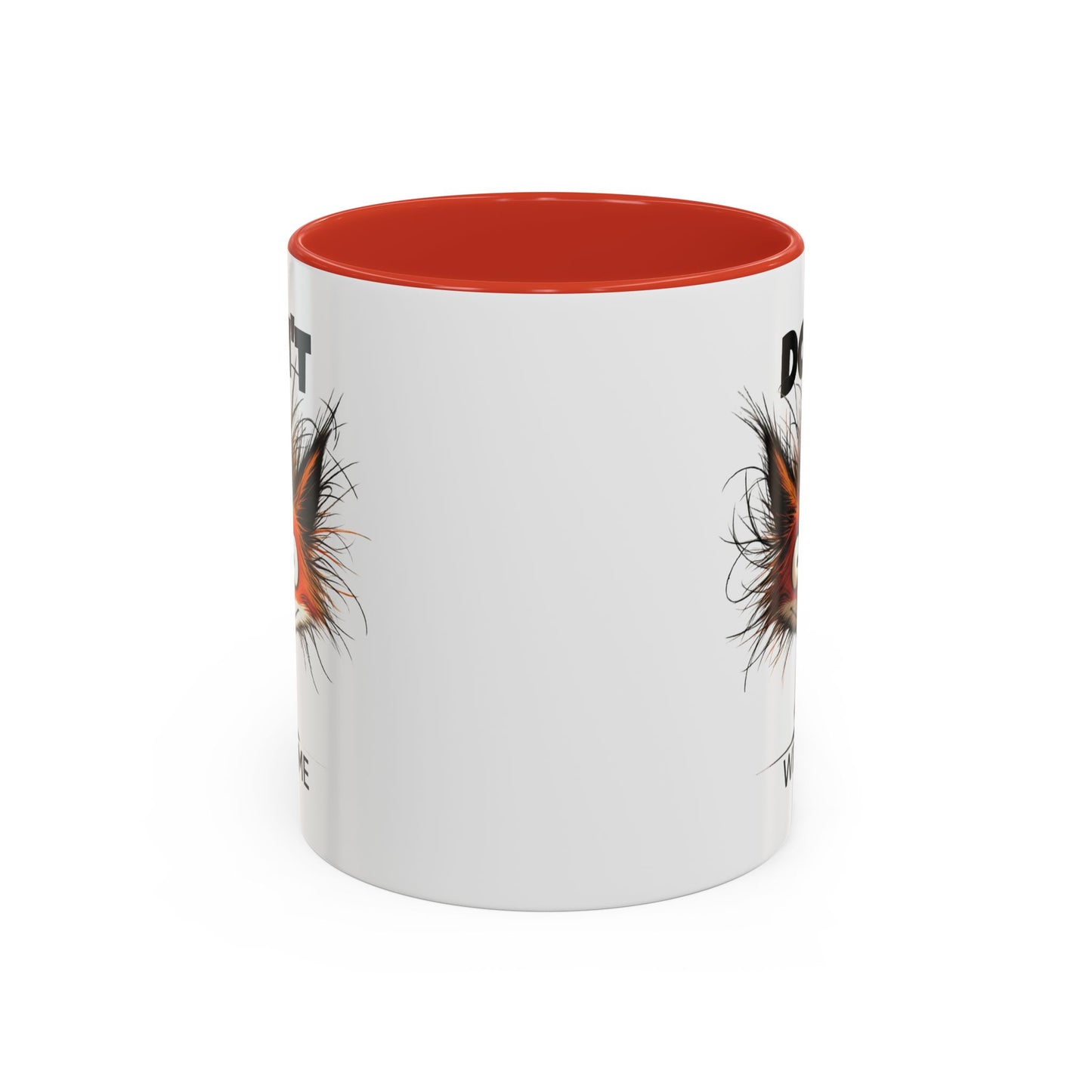 Humor Mug - Don't Fox With Me