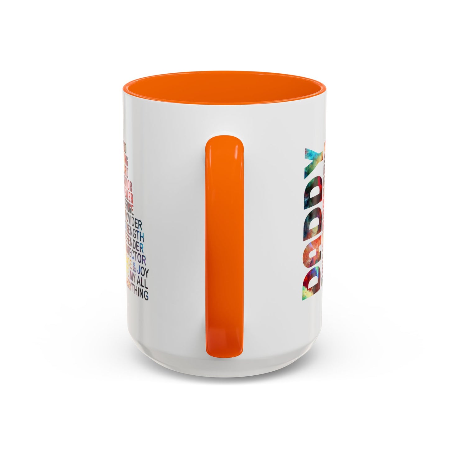 Father's Day Mug - Daddy is My Everthing