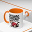 Animal Mug - You Have a Remarkable Grasp