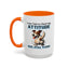 Animal Mug - I Was Told To Check My Attitude