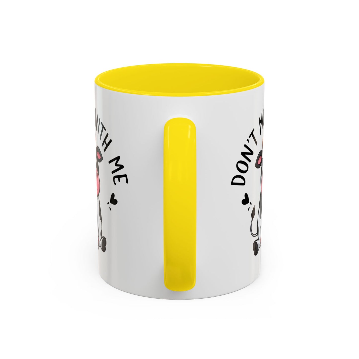 Humor Mug - Don't Muu With Me