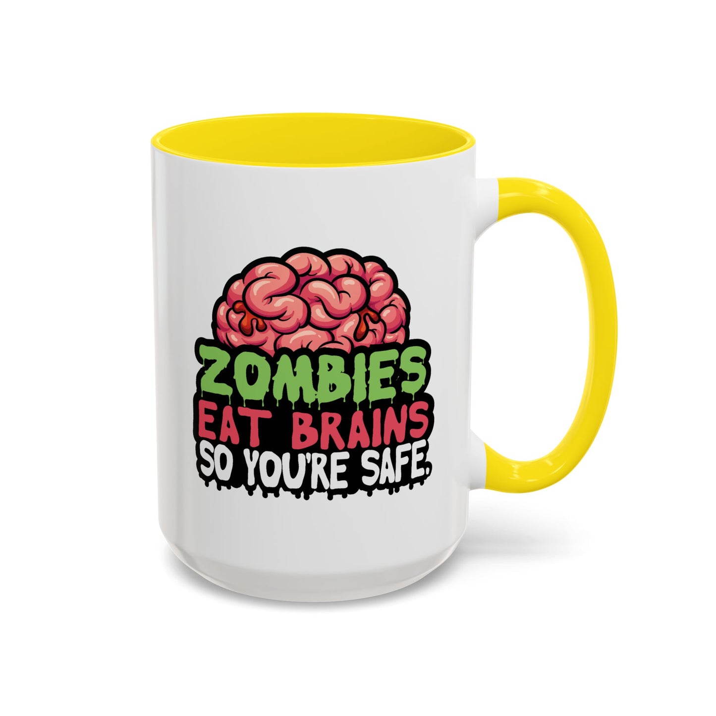 Humor Mug - Zombies Eat Brains