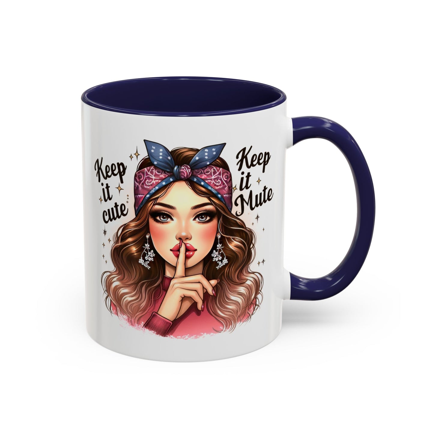 Humor Mug - Keep It Cute Keep It Mute