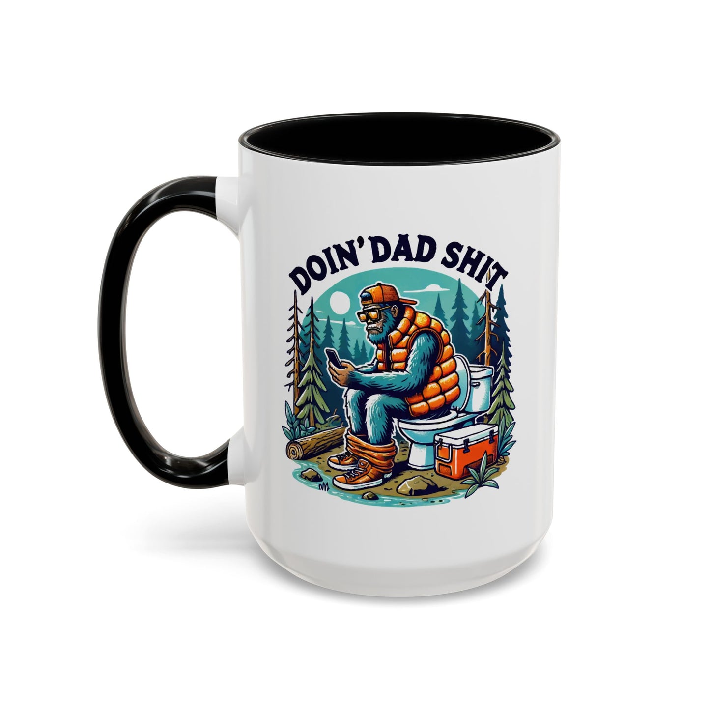 Father's Day Mug - Doin Dad Sh*t