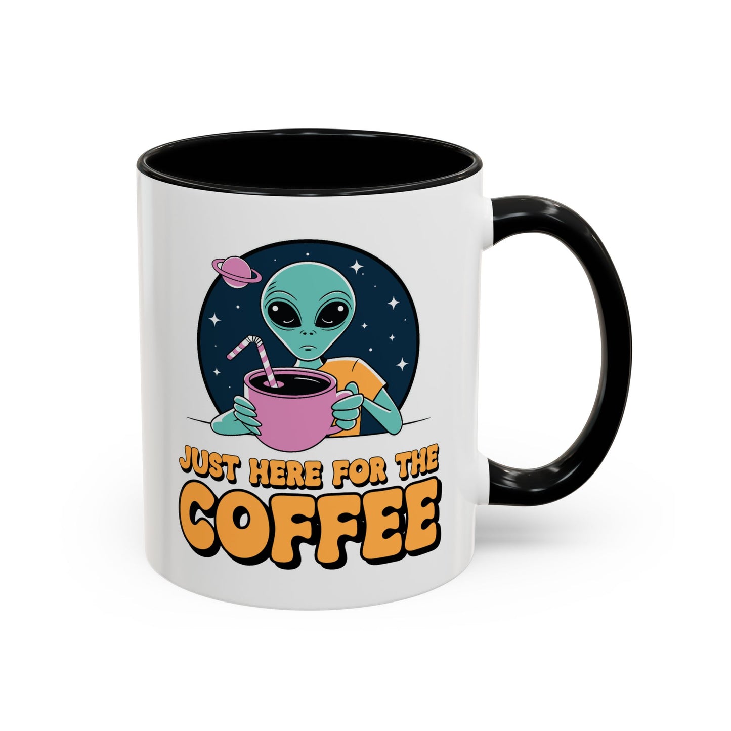 Alien Mug - Just Here For