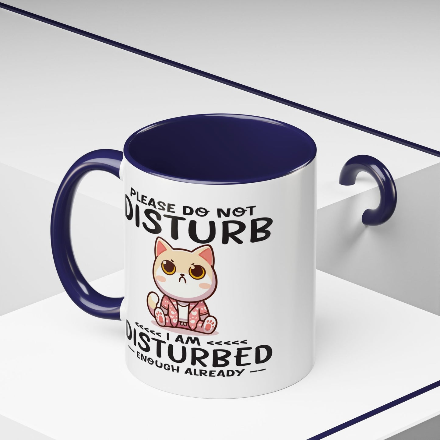 Humor Mug - Please Do Not Disturb