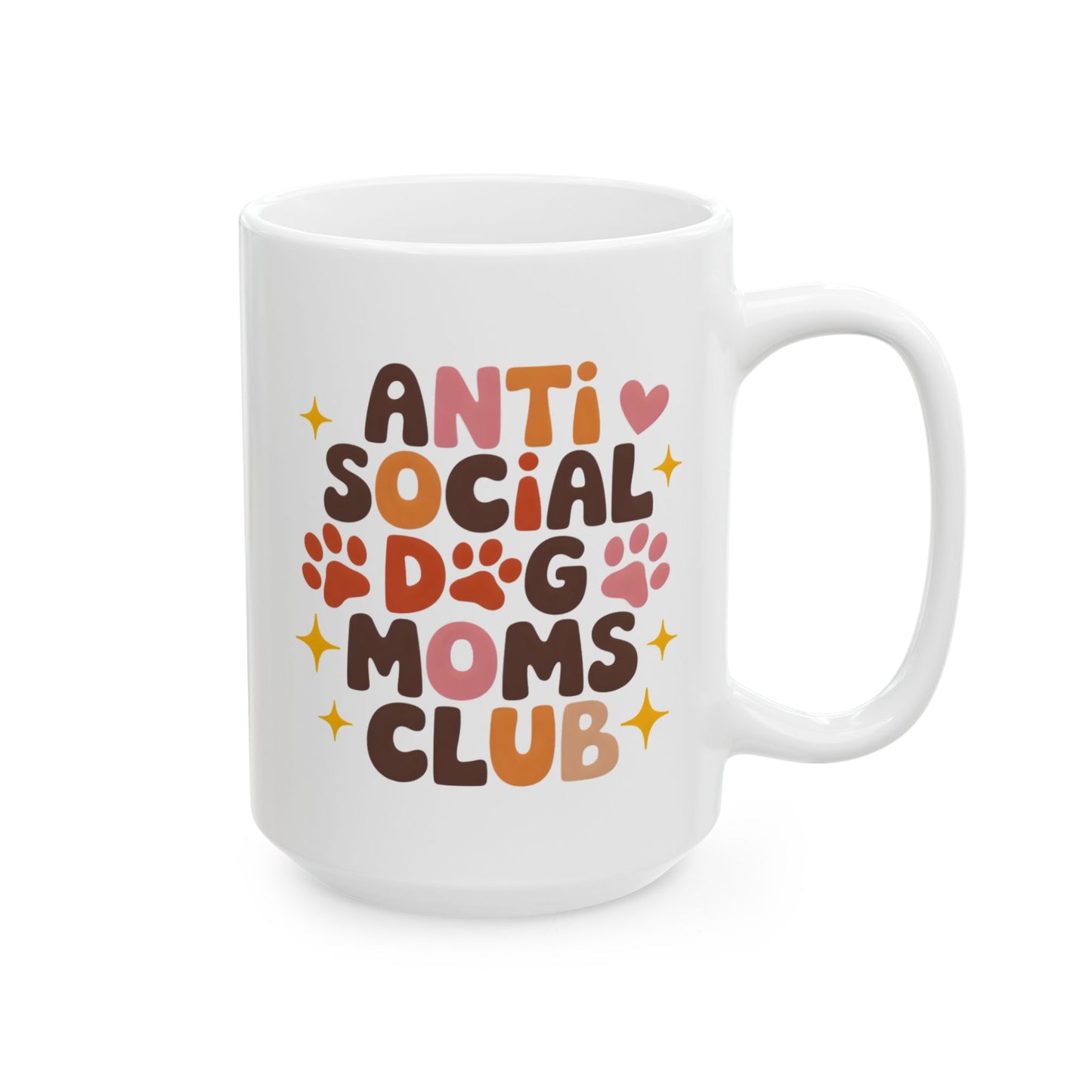 Animal Mug - Anti Social Dog Moms Club