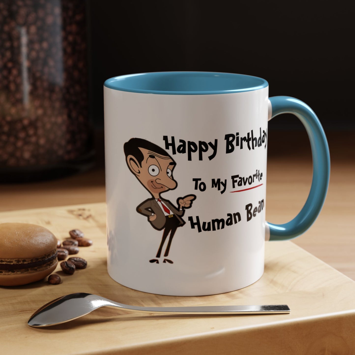 Birthday Mug - My Favorite Human Bean